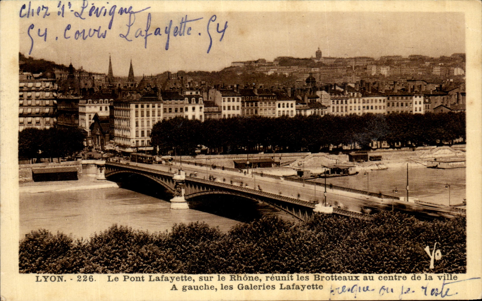 Lyon — Pont Lafayette et Galeries Lafayette — Éditeur Lyon, n° 226