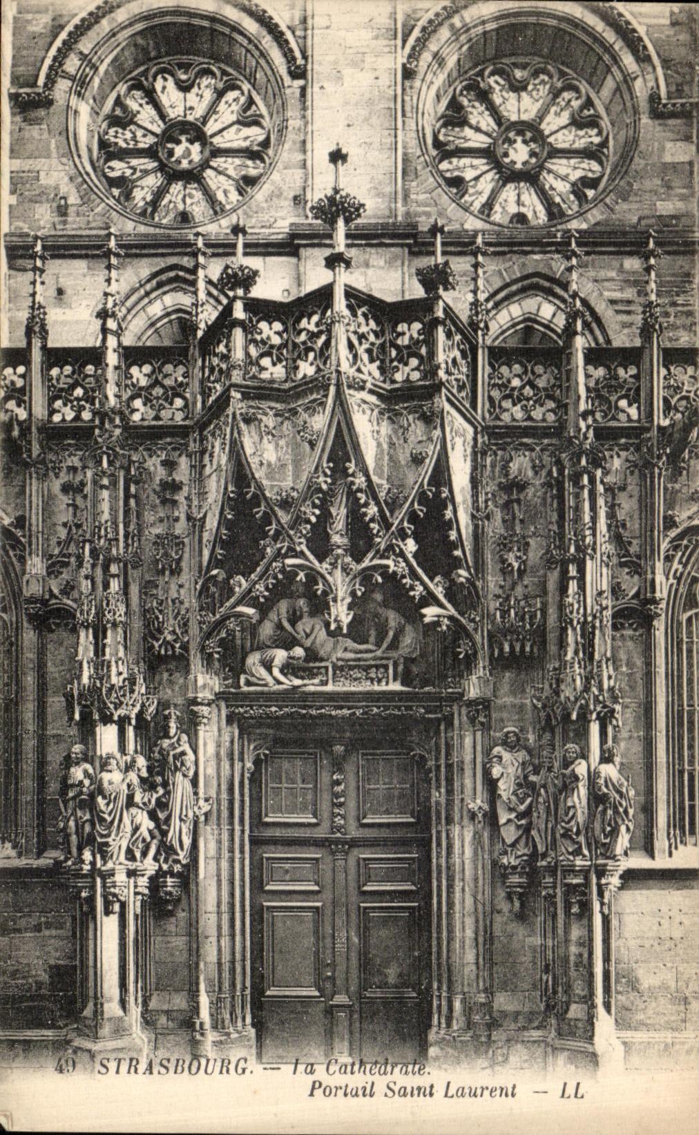 Strasbourg — La Cathédrale. Portail Saint Laurent — LL