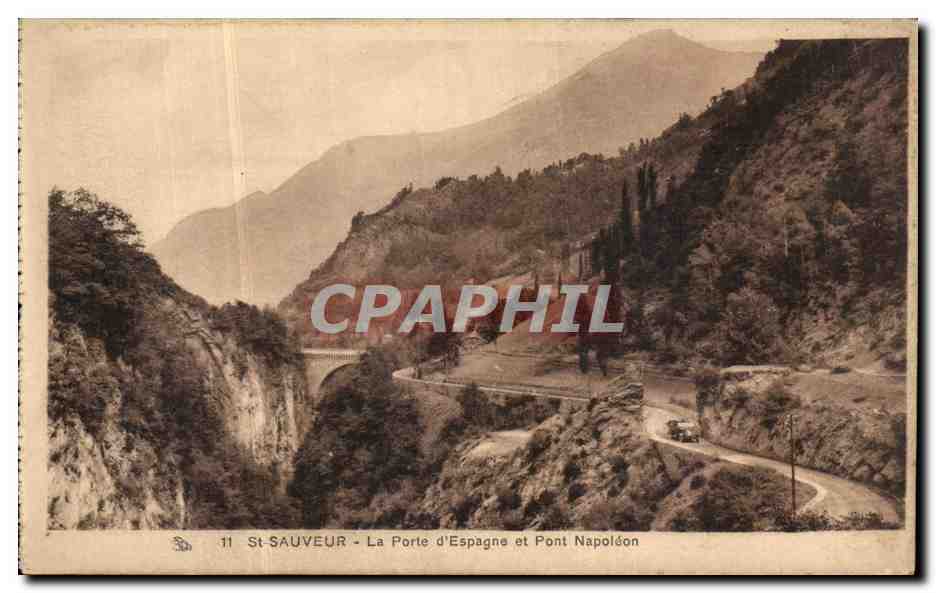 CPA St Sauveur La Porte d Espagne et Pont Napoleon