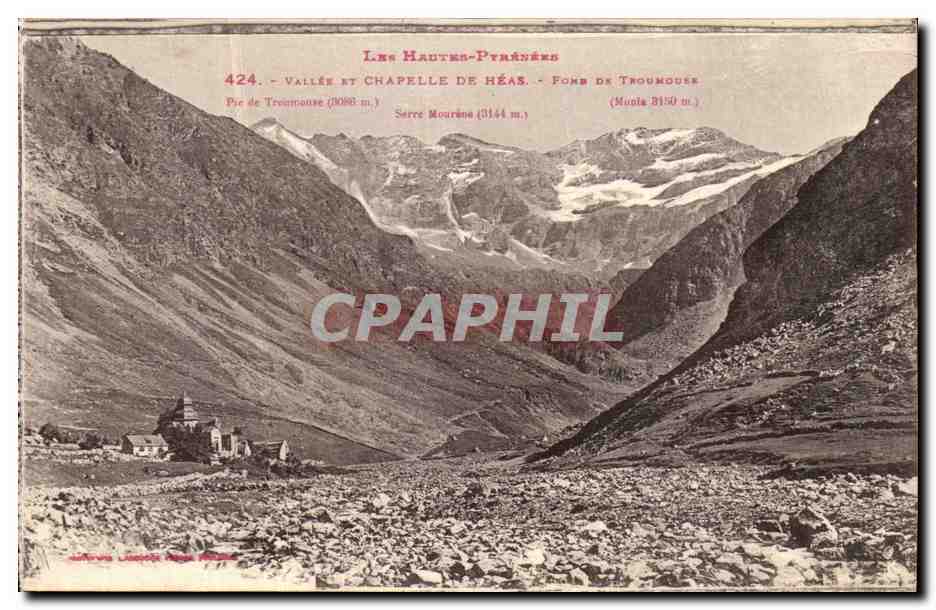 Les Hautes-Pyrénées — Vallée et chapelle de Héas — Vue des monts Troumousse et Serre Mourina