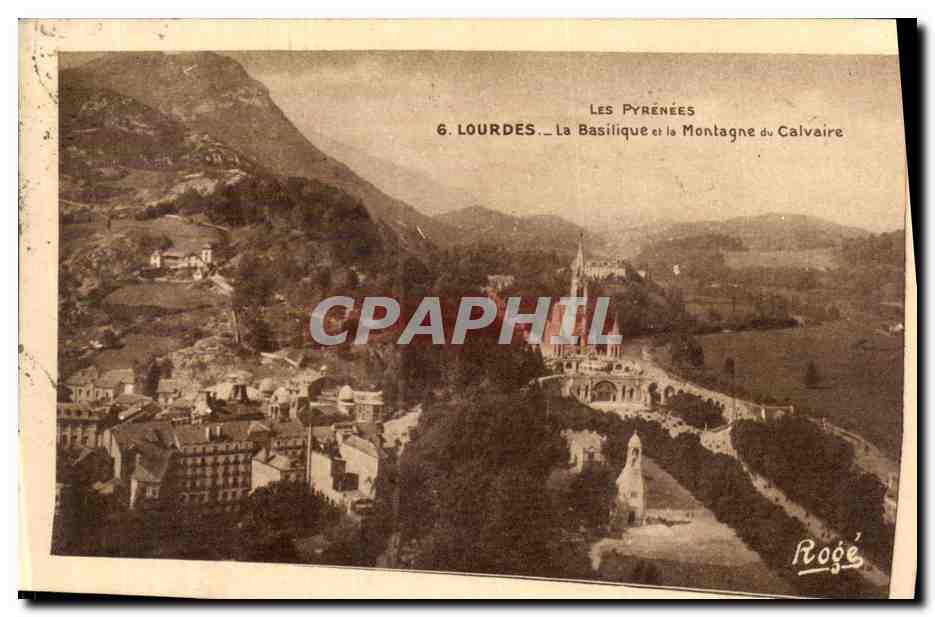 CPA Lourdes La Basilique et le Montagne du Calvaire