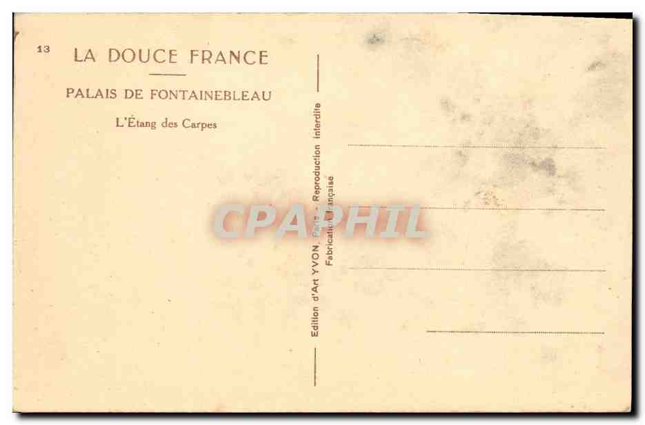 Palais de Fontainebleau — L'Étang des Carpes — Édition d'Art YVON — Verso