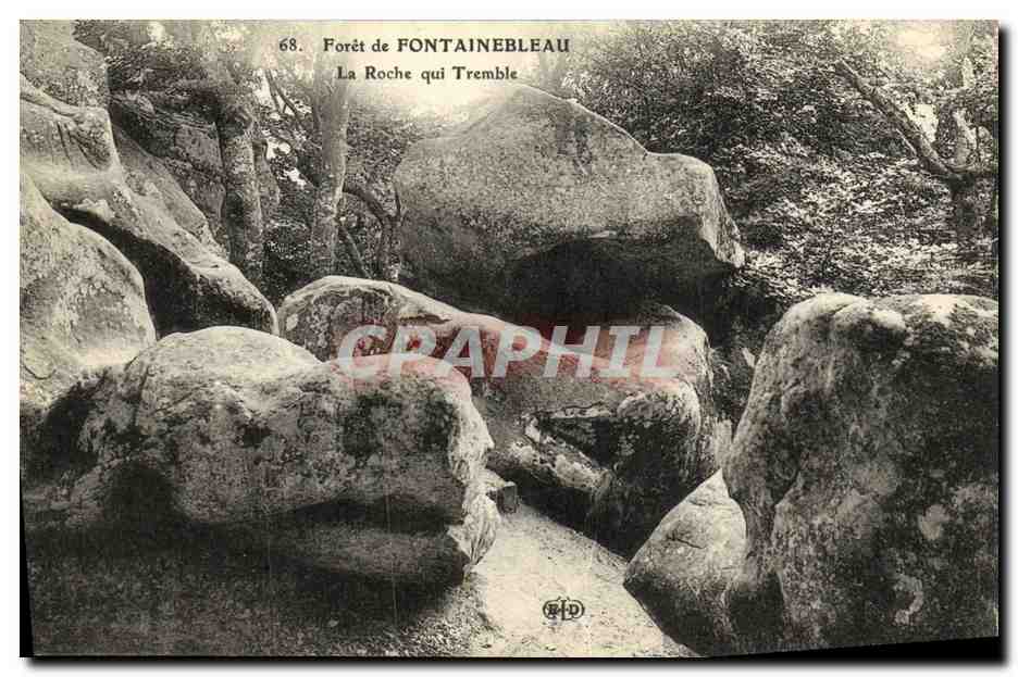 Forêt de FONTAINEBLEAU — La Roche qui Tremble — n° 68