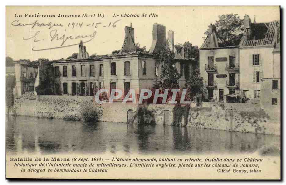 La Ferté-sous-Jouarre (S.-et-M.) — Le Château de l'Île — Bataille de la Marne (8 sept. 1914)