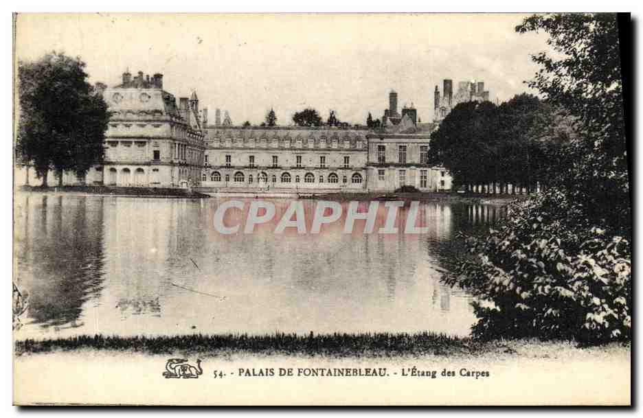 Palais de Fontainebleau — L'Étang des Carpes — CPAPHIL n°54