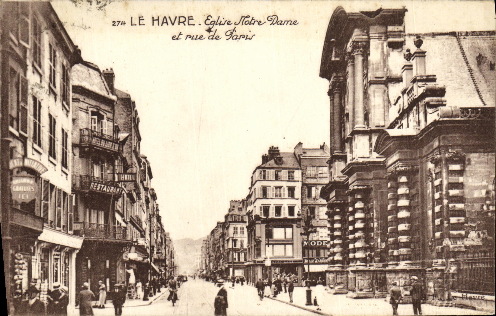 CPA Le Havre Eglise Notre Dame Et Rue De Paris