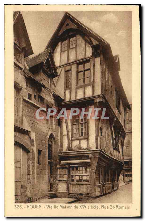 CPA Rouen Vieille Maison du 15eme Rue St Romain 