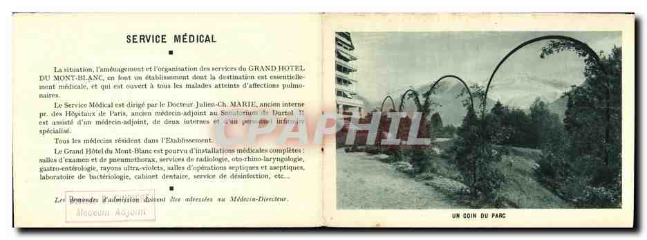 CPA Un coin du parc Service Medical Grand Hotel Du Mont Blanc 