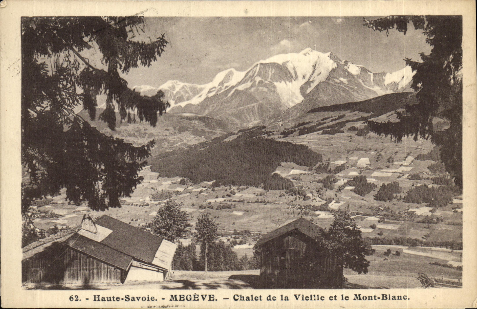 Megève - Chalet de la Vieille et le Mont-Blanc — L. Morandi (Haute-Savoie) n°62