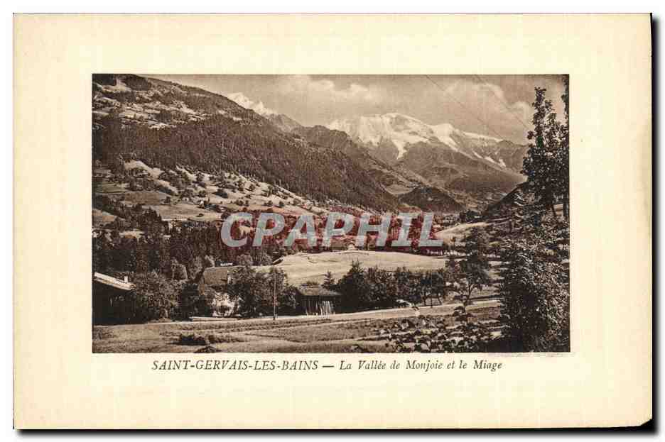Saint-Gervais-les-Bains — Vallée de Monjoie et le Miage — Cliché M. Bourrey