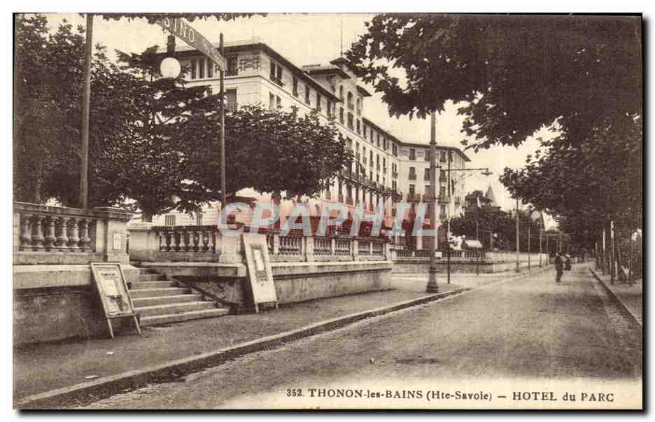 CPA Thonon Les Bains Hotel Du Parc