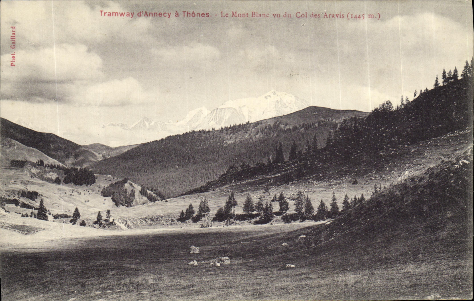 CPA Tramway d Annecy a Thones Le Mont Blanc vu du Cal Des Aravis
