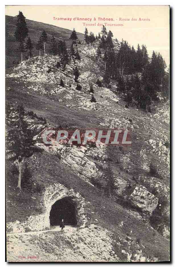 CPA Tramway d Annecy a Thones Route des Aravis Tunnel des Tournants