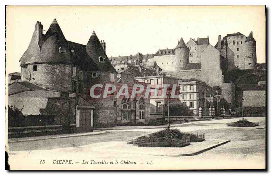 Dieppe — Les Tourelles et le Château — LL