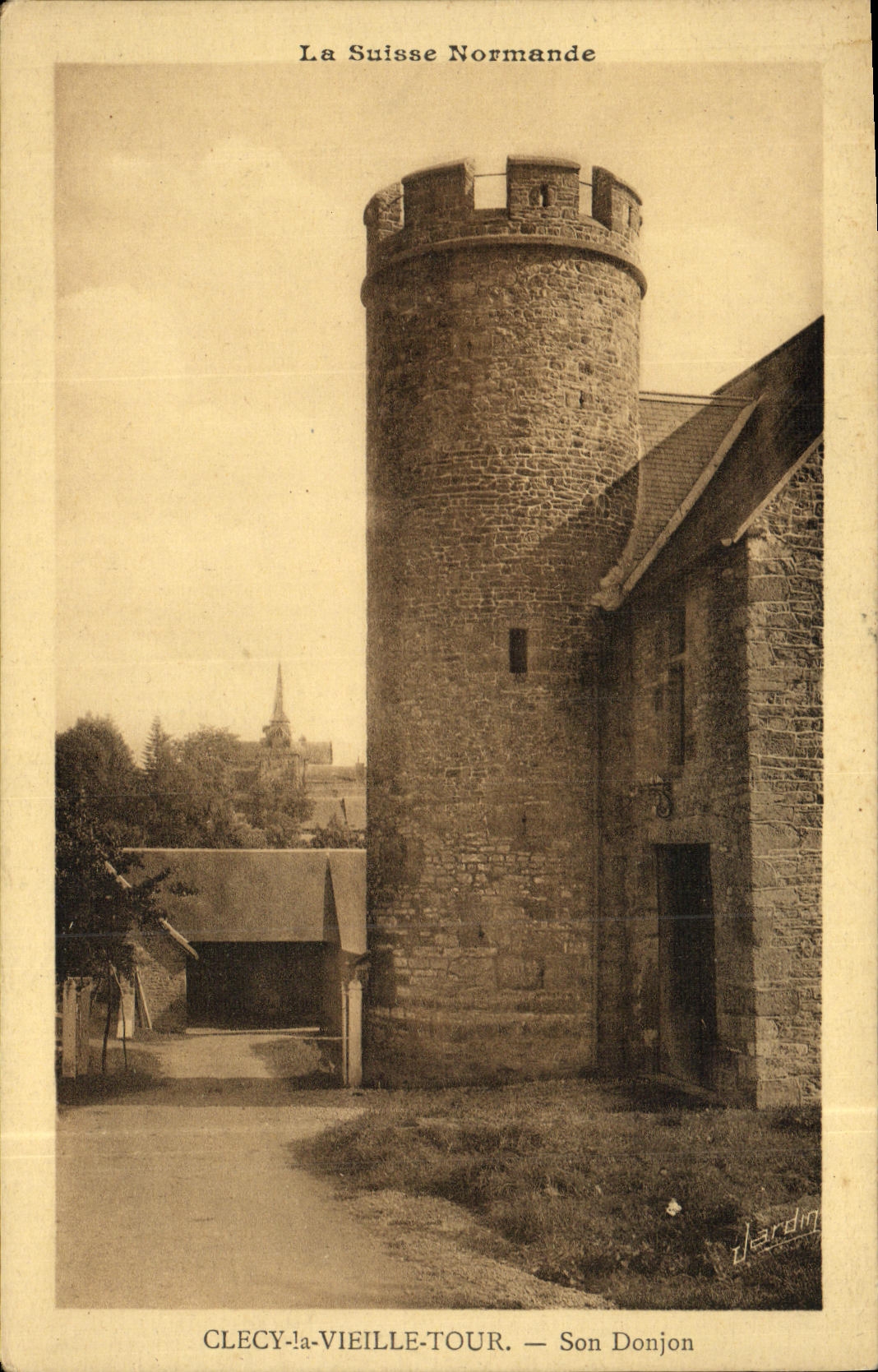 Clecy-la-Vieille-Tour — Son Donjon — Éd. Jardin