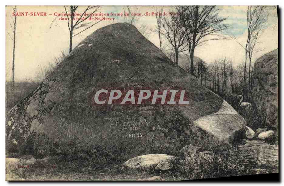 CPA Saint Sever Curieux bloc de granit en forme de cone dit pain de sucre dans le foret de St Sever