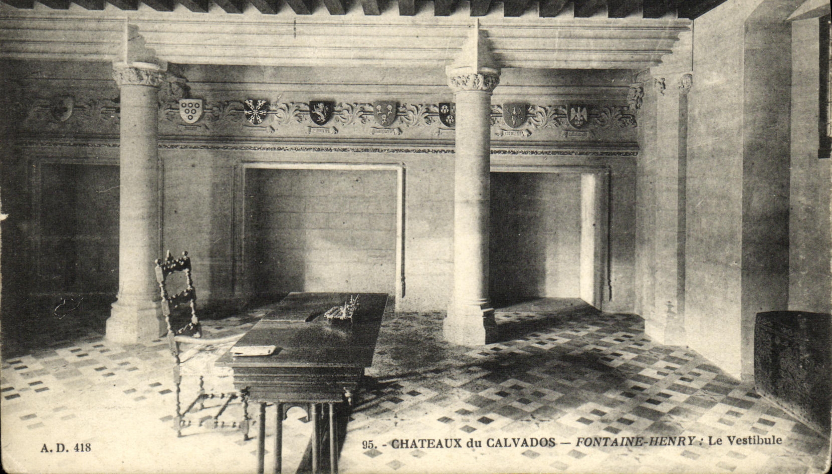 Châteaux du Calvados — Fontaine-Henry : Le Vestibule — Dubosq, éditeur, n° 95