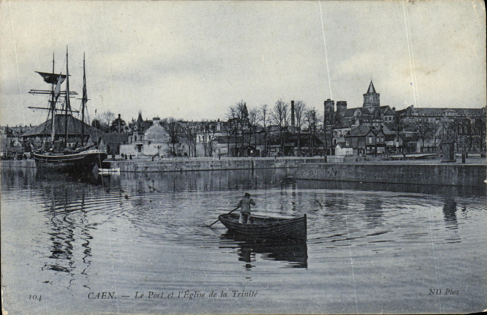 CAEN — Le Port et l'Église de la Trinité — ND Phot, n° 104