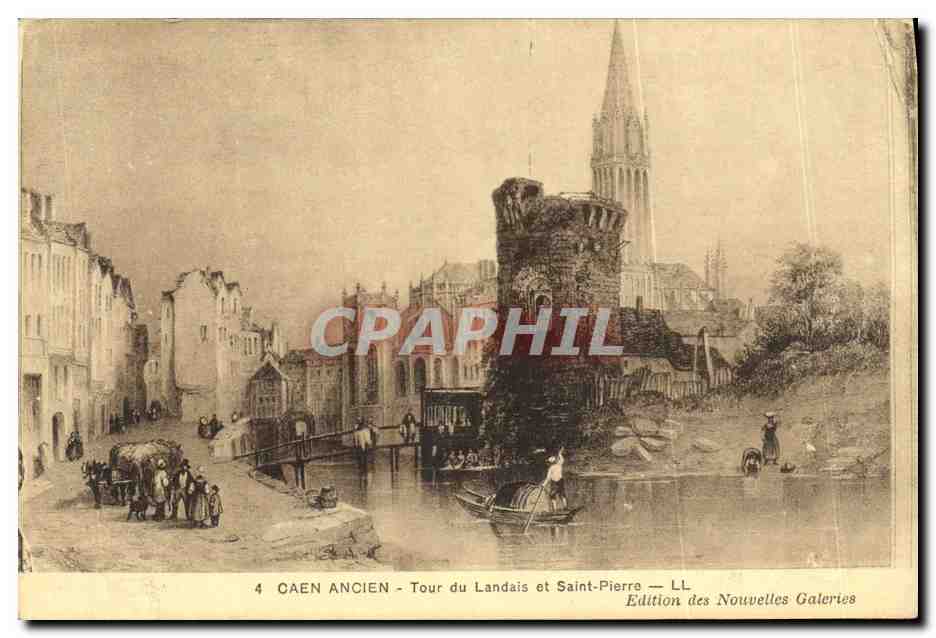 CPA Caen Ancien Tour Du Landais et Saint Pierre 