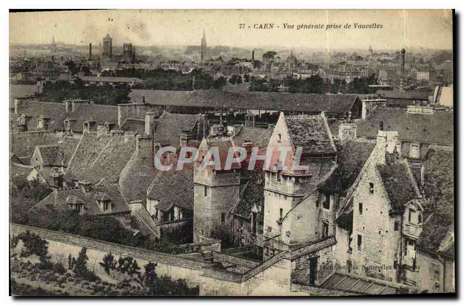 Caen — Vue générale prise de Vaucelles — Édition des Vaucelles