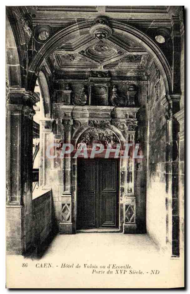 Caen - Hôtel de Valois ou d'Ecoville - Porte du XVIe siècle