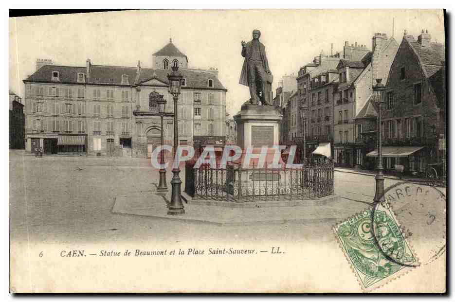 CPA Caen Statue de Beaumont et le Place Saint Sauveur 