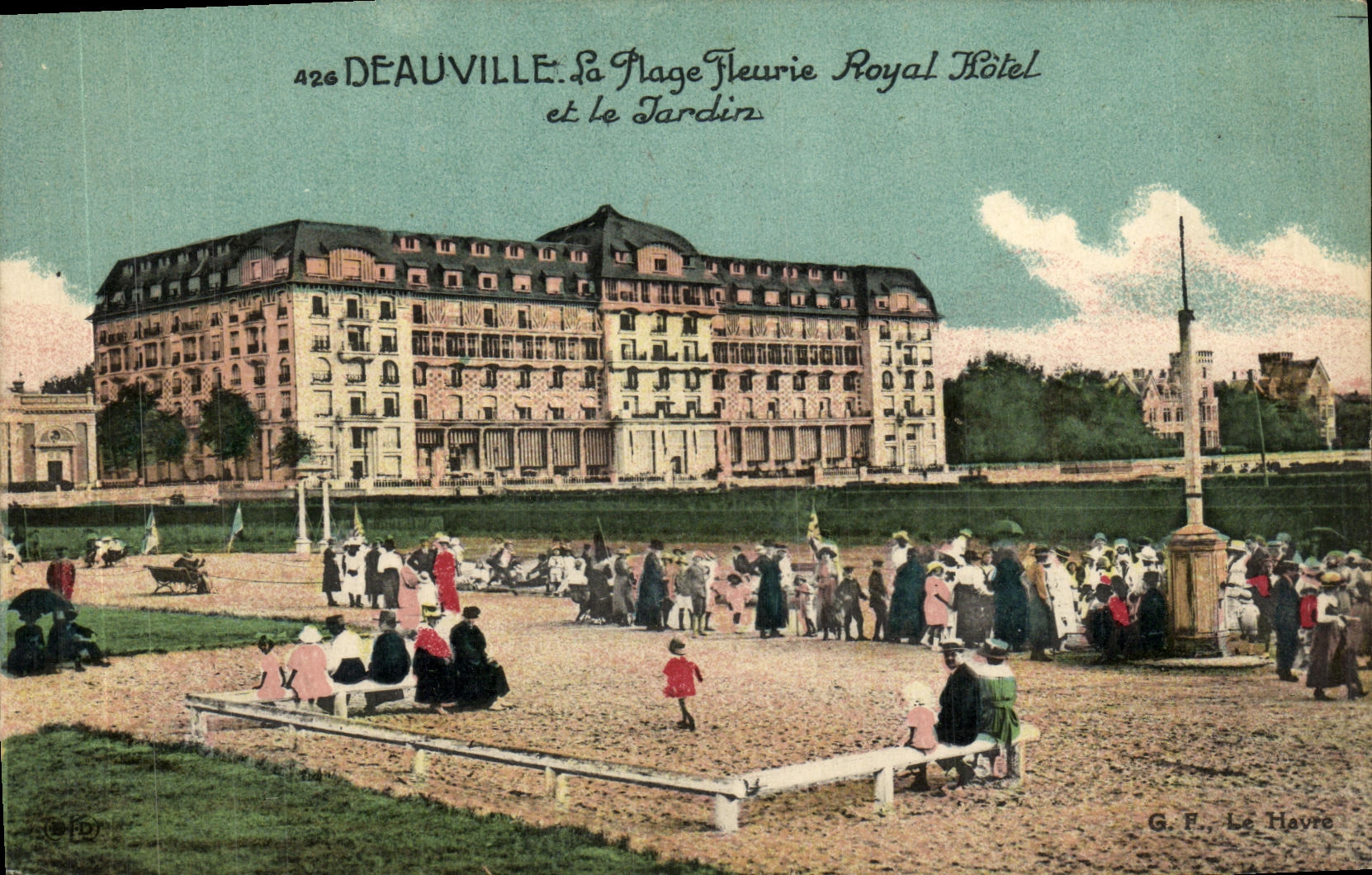 Deauville - La Plage Fleurie, Royal Hôtel et Le Jardin