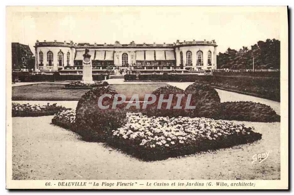 Deauville "La Plage Fleurie" — Das Casino und die Gärten (G. Wibo, Architekt)