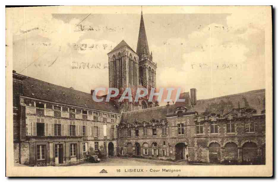 Lisieux - Cour Matignon — Verlag Antike Ansichtskarte