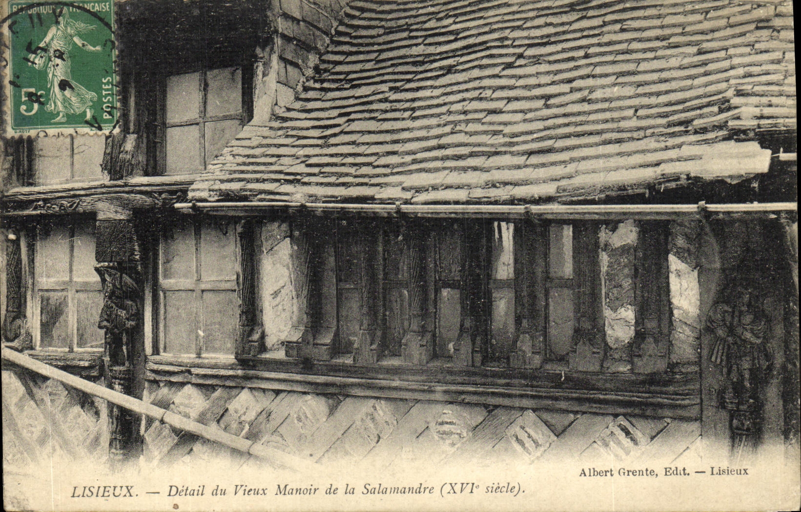 Lisieux — Détail du Vieux Manoir de la Salamandre (XVIe siècle) — Albert Grenté, Edit. — Lisieux