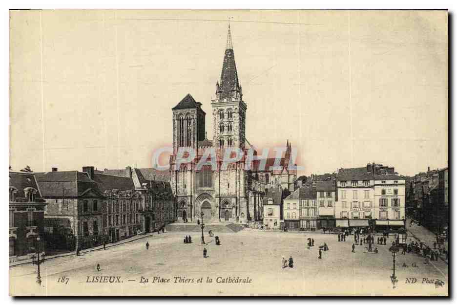 Lisieux — La Place Thiers et la Cathédrale — A. G. Phot.