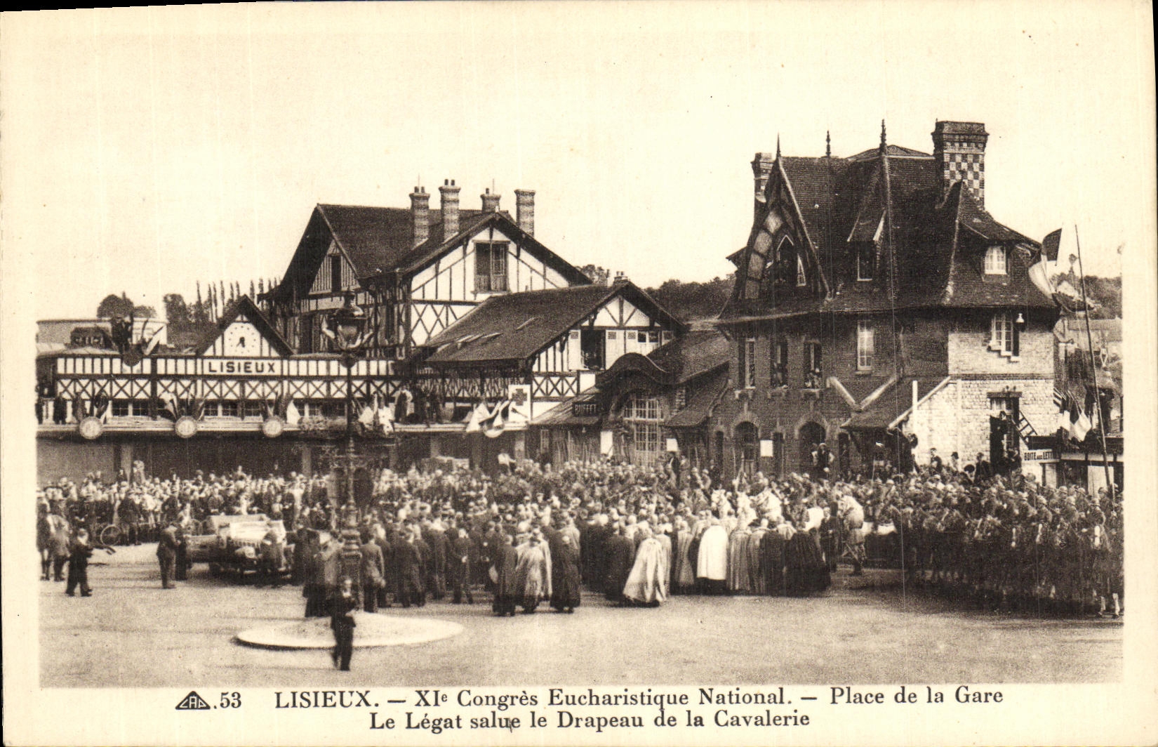 Lisieux — XIe Congrès Eucharistique National — Place de la Gare