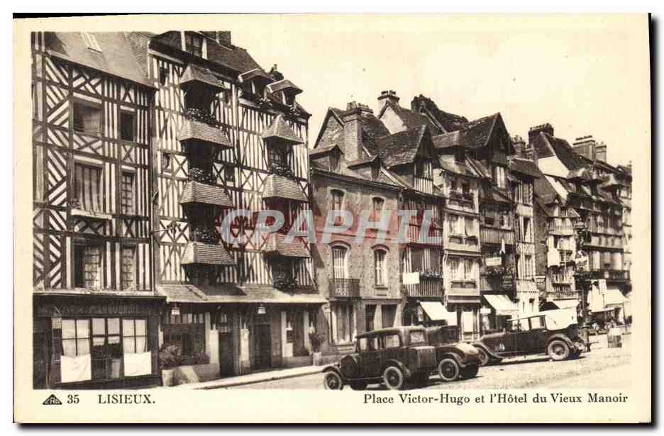 CPA Lisieux Place Victor Hugo et L Hotel du Vieux Manoir 