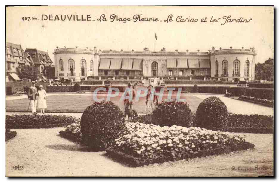 Deauville - La Plage Fleurie, Le Casino et les Jardins — G.P. Le Havre, n° 467.bis