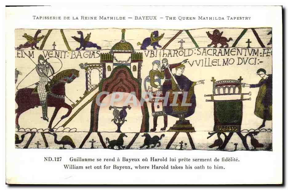 Tapisserie der Königin Mathilda — Bayeux — Die Tapisserie der Königin Mathilda — ND.127