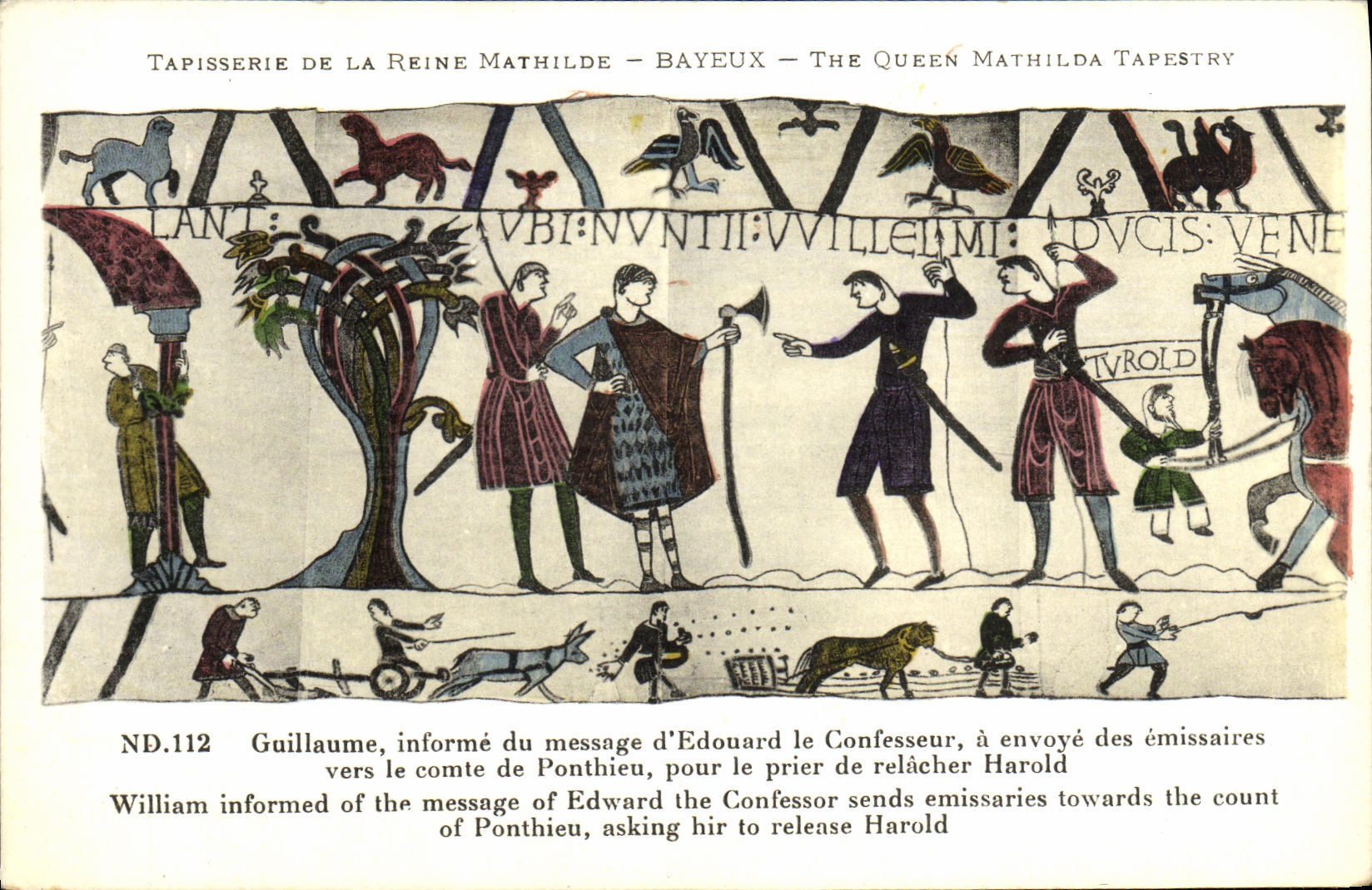 Tapisserie de la Reine Mathilde — Bayeux — The Queen Mathilda Tapestry — ND.112