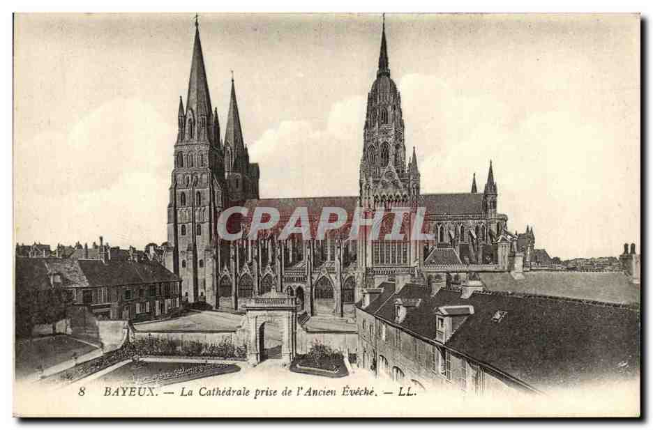 Bayeux — La Cathédrale prise de l'Ancien Évêché — LL.