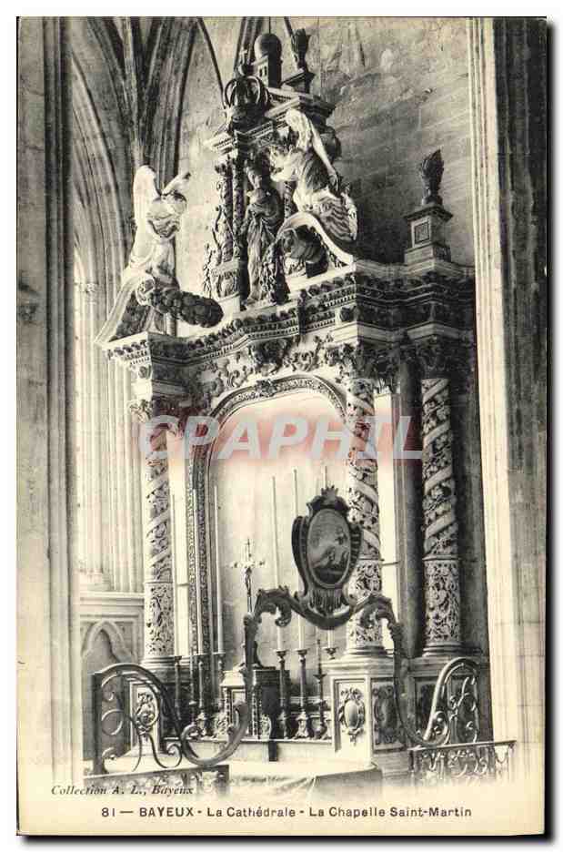 Bayeux — La Cathédrale — La Chapelle Saint-Martin — Collection A. Le, Bayeux