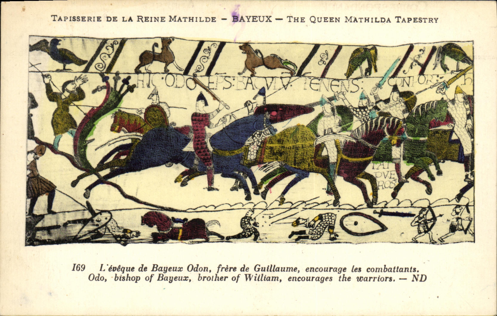 Tapisserie de la Reine Mathilde — Bayeux — The Queen Mathilda Tapestry — 169 L’évêque de Bayeux Odon, frère de Guillaume, encourage les combattants.