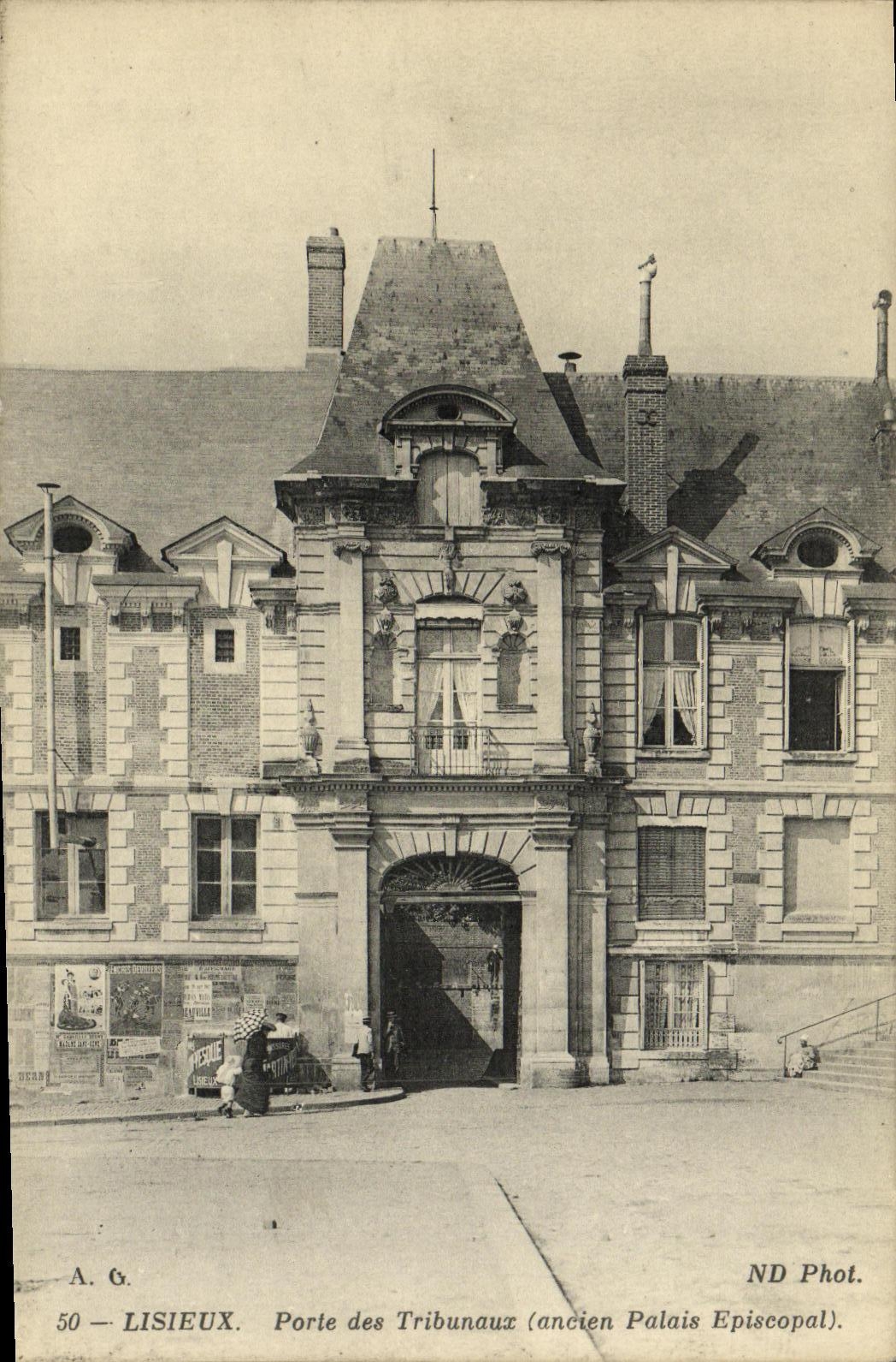 Lisieux — Porte des Tribunaux (ancien Palais Episcopal) — A.G. n°50