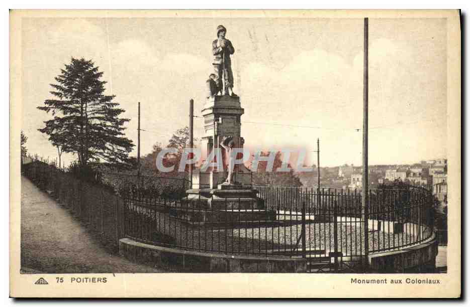 CPA Poitiers Monument aux Coloniaux Militaria