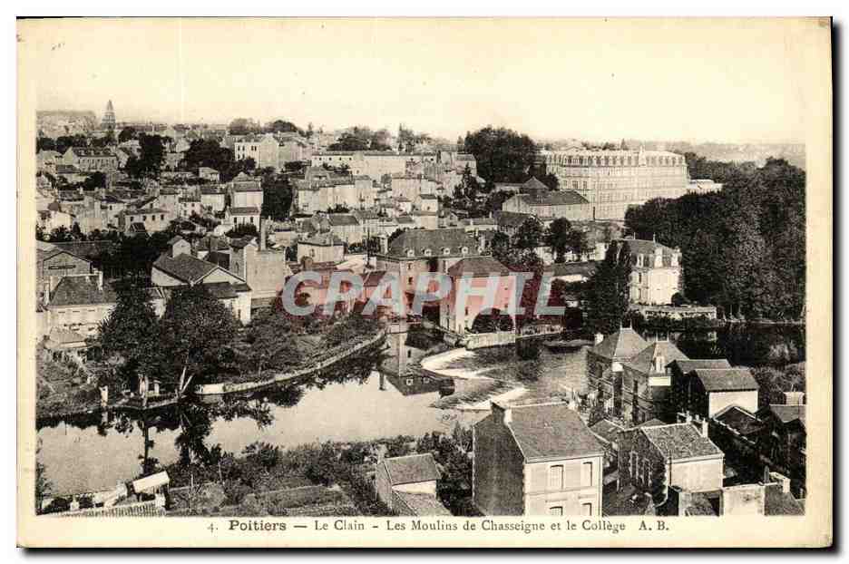 Poitiers — Le Clain — Les Moulins de Chasseigne et le Collège — A.B.