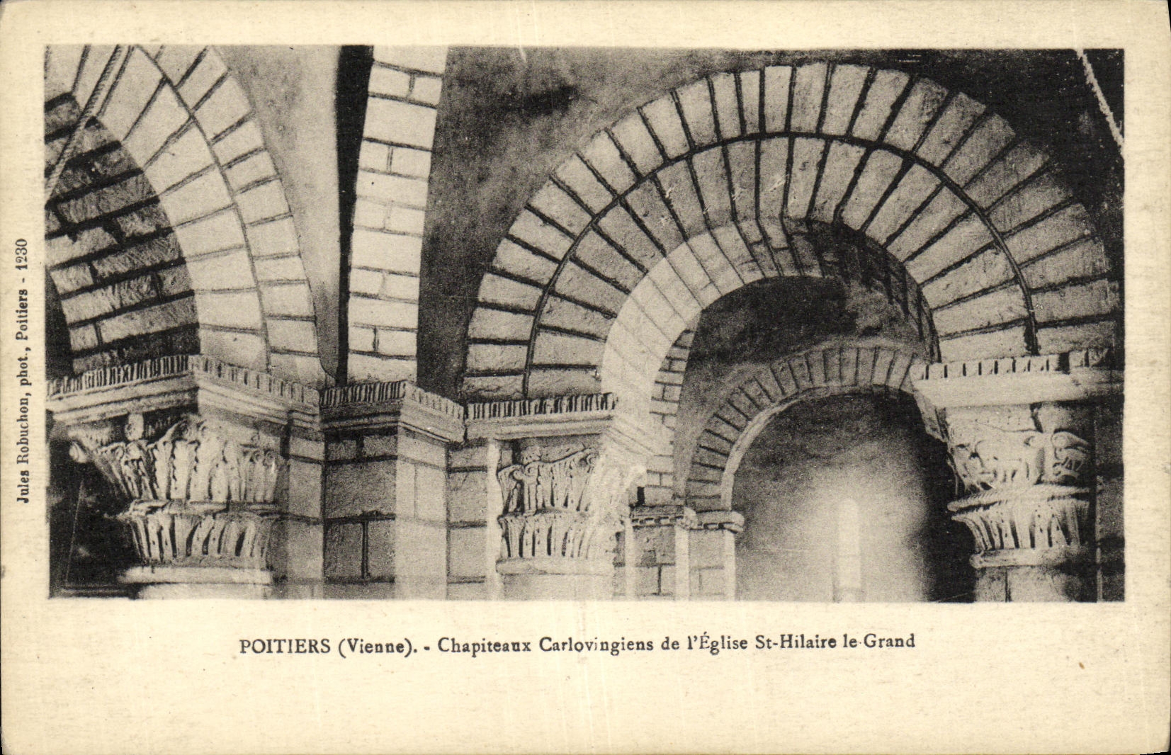 Poitiers (Vienne) - Chapiteaux carolingiens de l'Église St-Hilaire le Grand — Jules Robuchon, phot. Poitiers - 1930