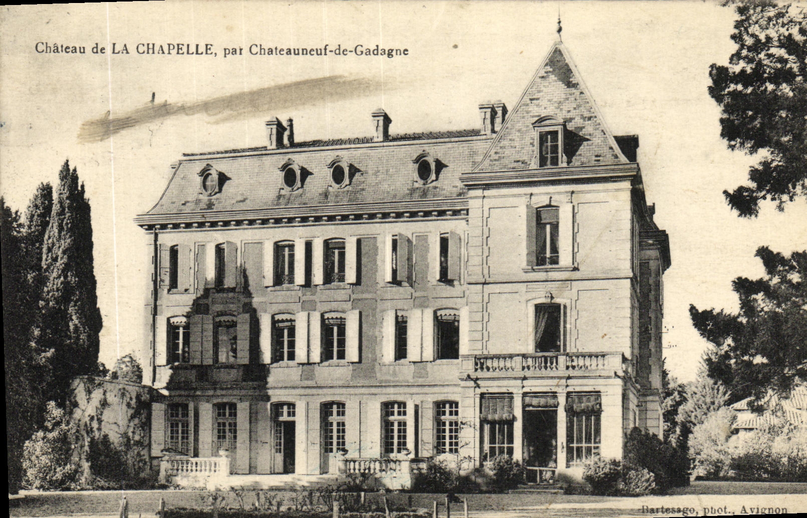 CPA La Chapelle par Chateauneuf de Gadagne Chateau