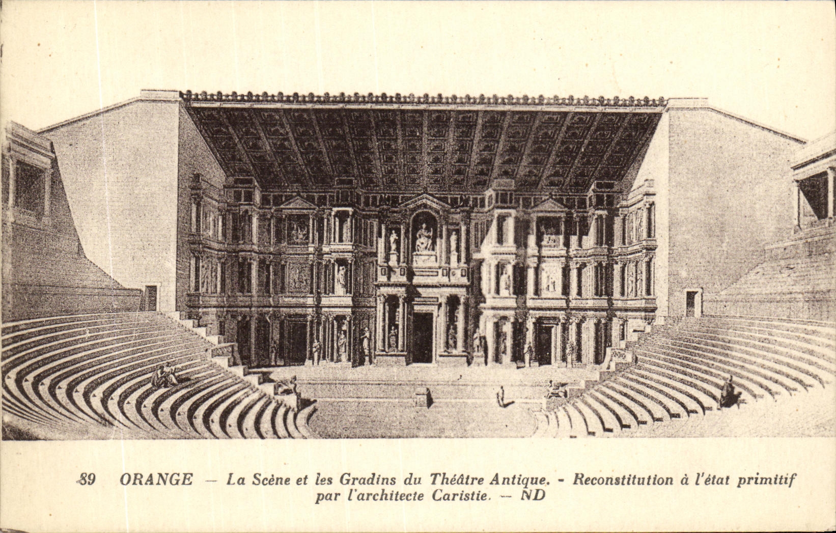CPA Orange La Scene et les Gradins du Theatre Antique Reconstitution a l etat primitif par l architecte Caristie
