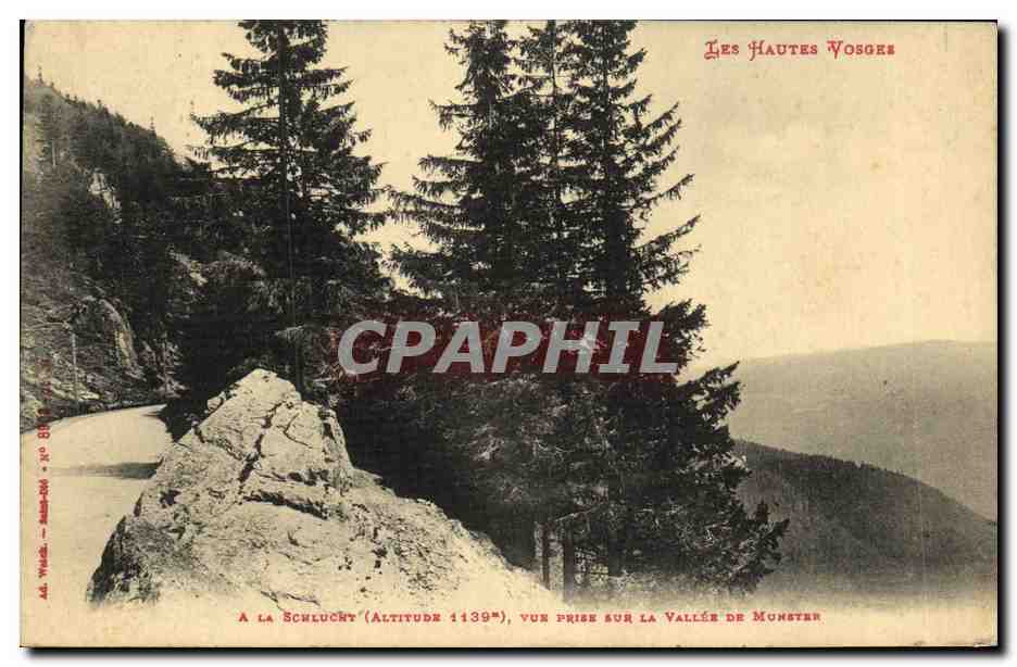 La Schlucht (altitude 1139m) — Les Hautes Vosges — Ad. Werck, n° 891