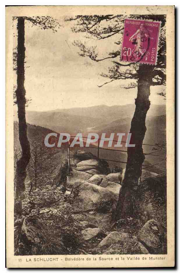 CPA La Schlucht Belvedere de la source et la vallee de Munster