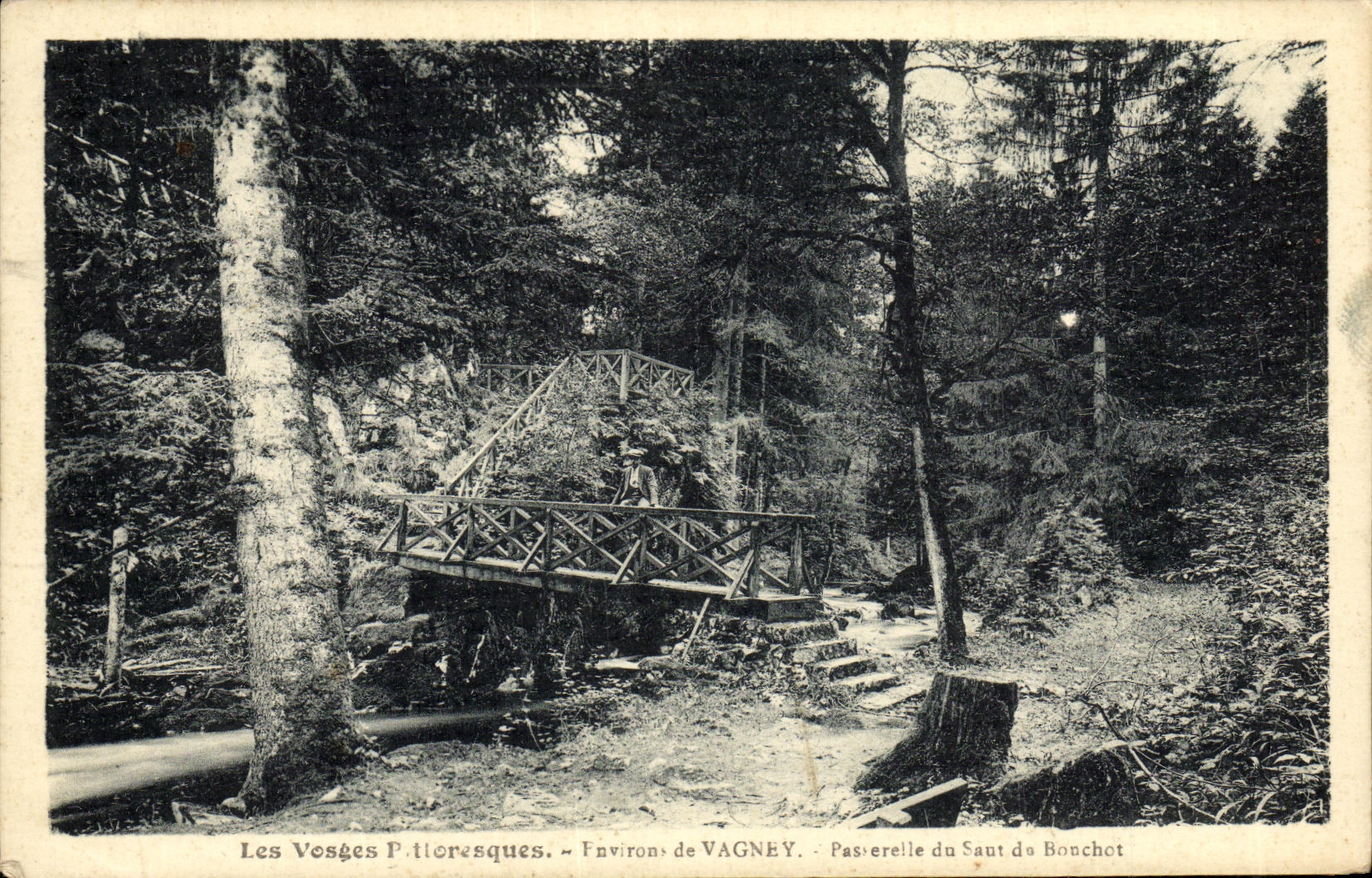 Les Vosges Patiloresques — Environs de VAGNEY — Passerelle du Sant Bonchot