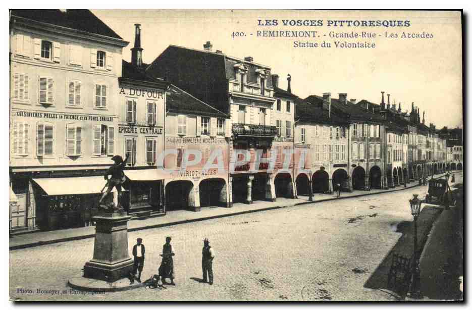 CPA Remiremont Grande Rue Les Arcades Statue du Volontaire 