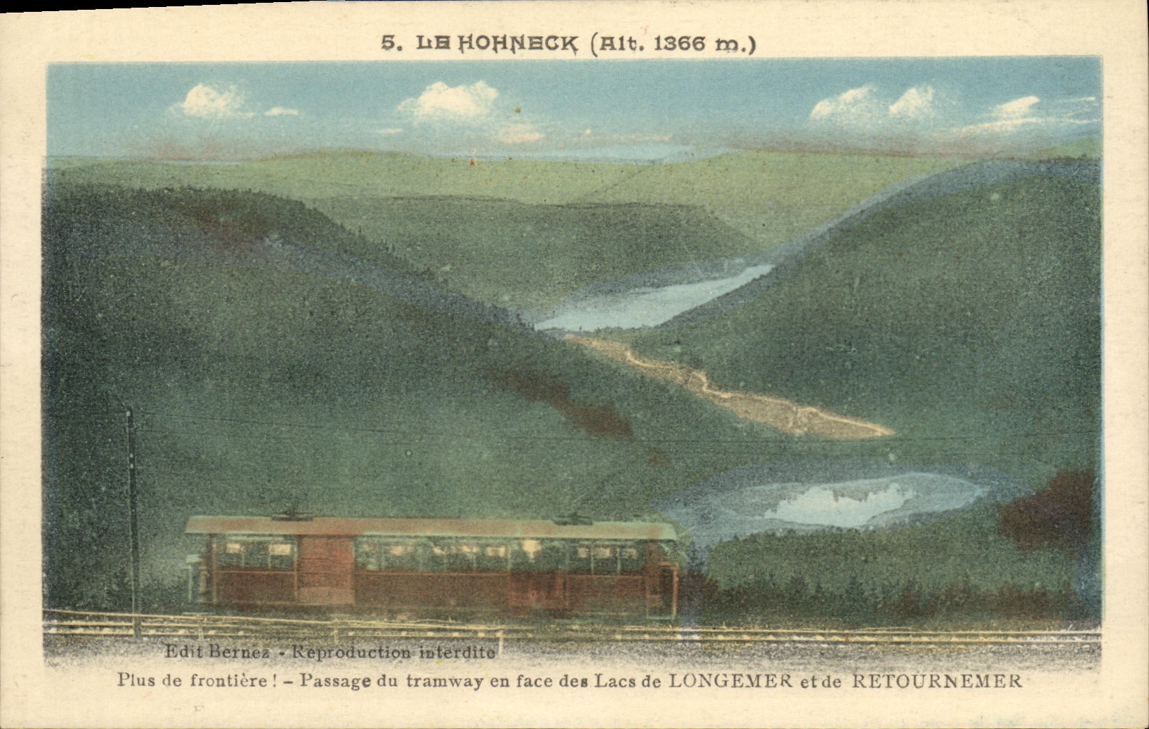 CPA Le Hohneck Tramway en face des lacs de Longemer et de Retournemer